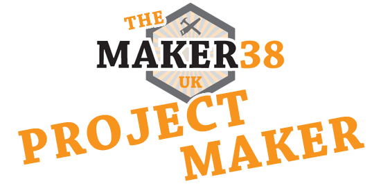 Maker38UK Project Maker